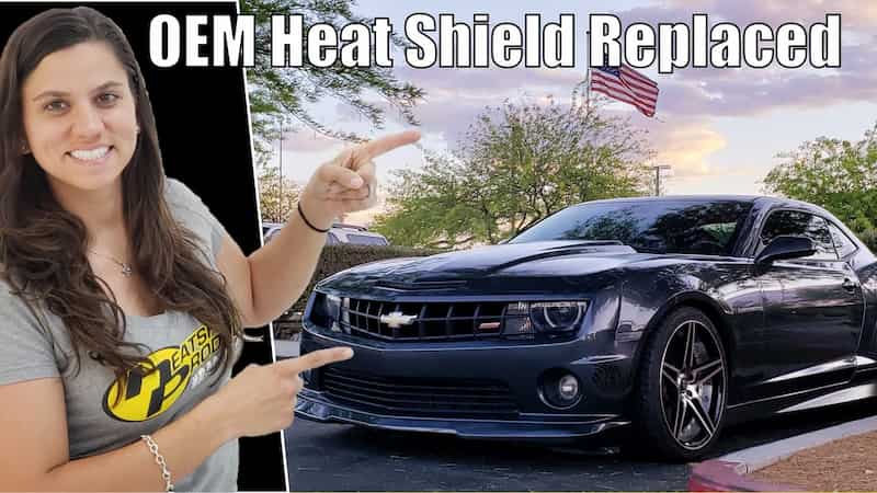 When To Replace The New Heat Shield